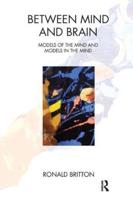 Between Mind and Brain: Models of the Mind and Models in the Mind