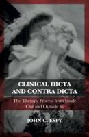 Clinical Dicta and Contra Dicta