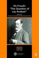 On Freud's The Question of Lay Analysis