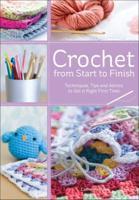 Crochet from Start to Finish