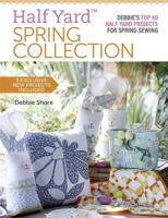 Half Yard Spring Collection