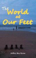 The World At Our Feet