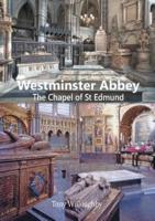 Westminster Abbey - The Chapel of St Edmund