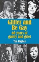 Glitter and Be Gay
