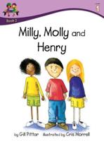 Milly, Molly and Henry