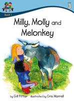 Milly, Molly and Melonkey