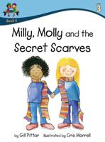 Milly, Molly and the Secret Scarves