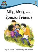 Milly, Molly and Special Friends