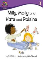 Milly, Molly and Nuts and Raisins