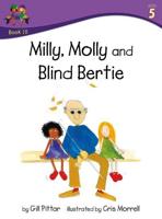 Milly, Molly and Blind Bertie