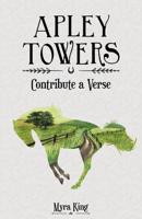 A Apley Towers: Contribute a Verse Book 7