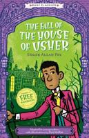 The Creepy Classics Children's Collection. Creepy Classics: The Fall of the House of Usher (Easy Classics)