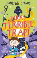 Hopeless Heroes: Hera's Horrible Trap