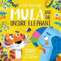 Mula and the Unsure Elephant