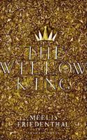 The Willow King