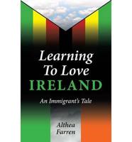 Learning to Love Ireland