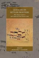 Genocide on Settler Frontiers