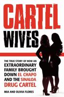 Cartel Wives