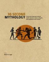30-Second Mythology