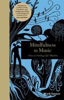 Mindfulness in Music