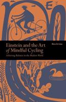 Einstein and the Art of Mindful Cycling