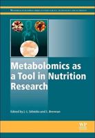 Metabolomics as a Tool in Nutritional Research