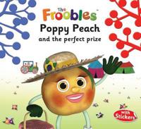 Poppy Peach and the Perfect Prize