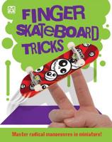 Finger Skateboard Tricks