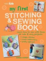 My First Stitching & Sewing Book
