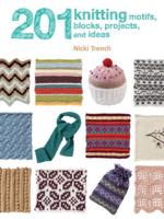 201 Knitting Motifs, Blocks, Projects & Ideas