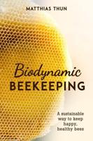 Biodynamic Beekeeping