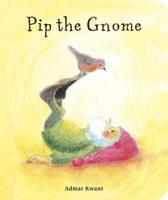 Pip the Gnome