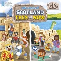 Scotland, Then and Now