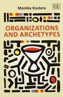 Organizations and Archetypes
