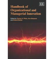 Handbook of Organizational and Managerial Innovation