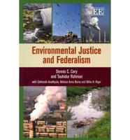 Environmental Justice and Federalism