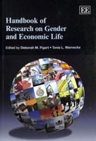 Handbook of Research on Gender and Economic Life