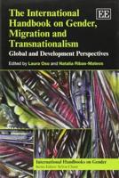 The International Handbook on Gender, Migration and Transnationalism
