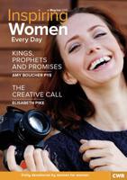 Inspiring Women Every Day. May/Jun 2019 Kings, Prophets and Promises & The Creative Call