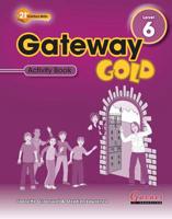 Gateway Gold. Level 6 Activity Book
