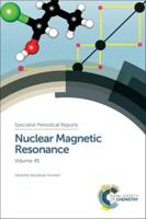 Nuclear Magnetic Resonance: Volume 45