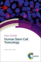 Human Stem Cell Toxicology