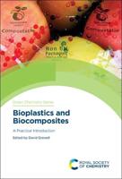 Bioplastics and Biocomposites