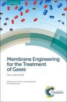 Membrane Engineering for the Treatment of Gases