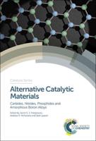Catalysis Series Volume 34 Alternative Catalytic Materials