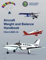 Aircraft Weight and Balance Handbook: FAA-H-8083-1a