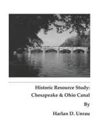 Historic Resource Study: Chesapeake and Ohio Canal