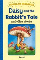 Daisy and the Rabbit's Tale and Other Stories