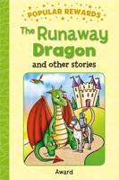The Runaway Dragon and Other Stories