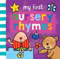 My First...nursery Rhymes